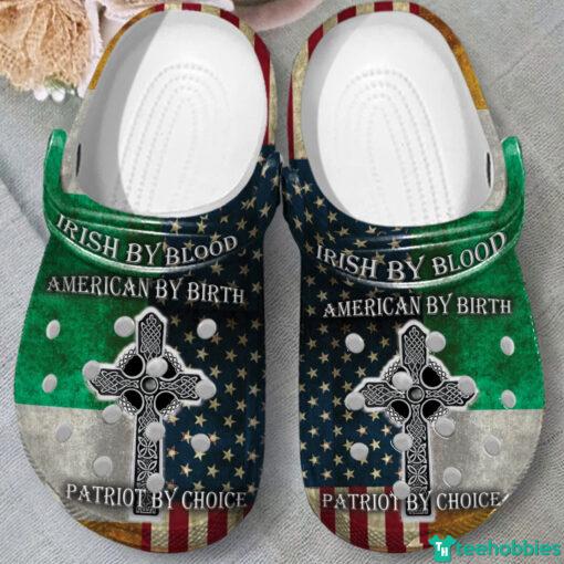 Irish By Blood American By Birth Patriot By Choice Patrick’s Day Clog Shoes photo