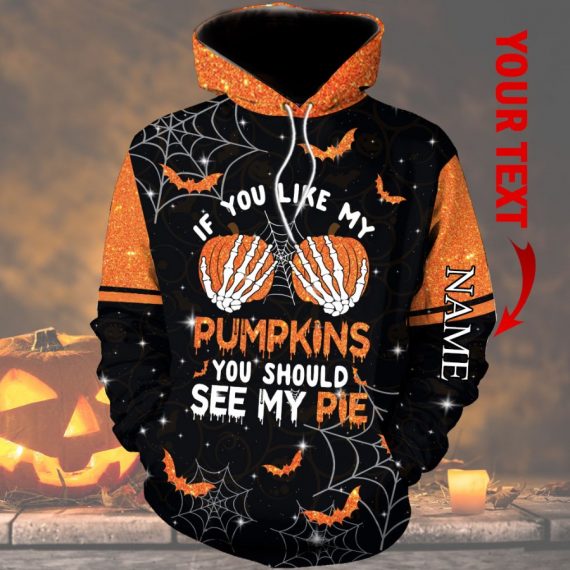 Personalized Name Halloween Gift For Her If You Like My Pumpkins You Should See My Pie Pumpkin Pie Hoodie - 3D Hoodie - Black