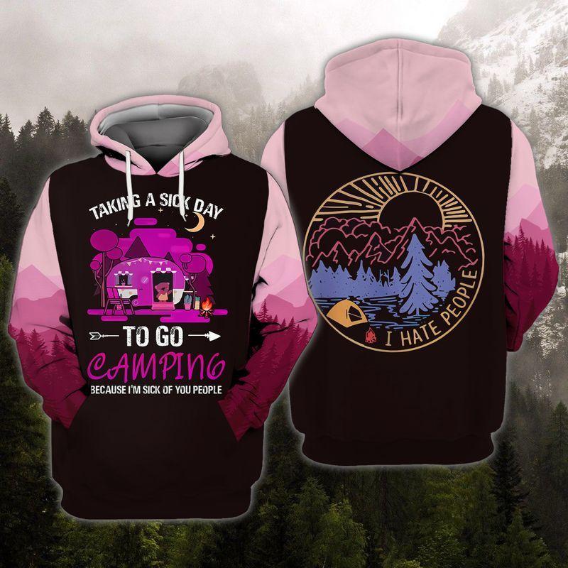 Camping Lover Taking A Sick Day To Go Camping All Over Print 3D Hoodie - 3D Hoodie - Pink