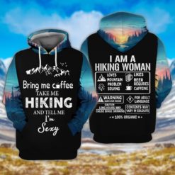 Hiking Woman Bring me Coffee Take Me Hiking And Tell Me 3D Hoodie - 3D Hoodie - Black