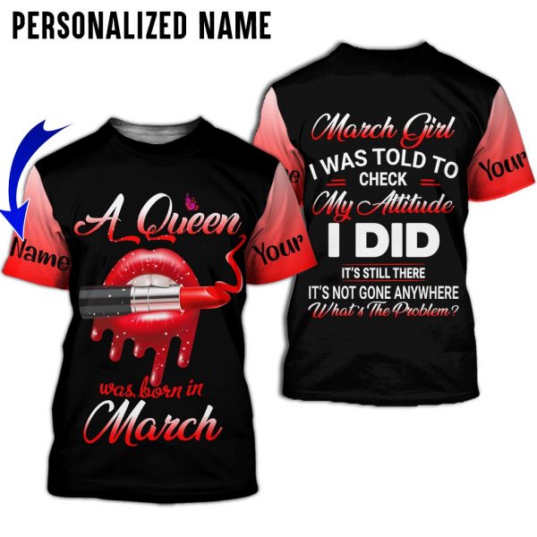 Personalized Name March Girl A Queen Was Born In March All Over Print 3D Shirt Legging - 3D T-Shirt - Black