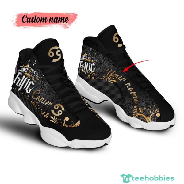 Cancer Girl Birthday Gift King Birthday Gift Personalized Name Air Jordan 13 Shoes 357