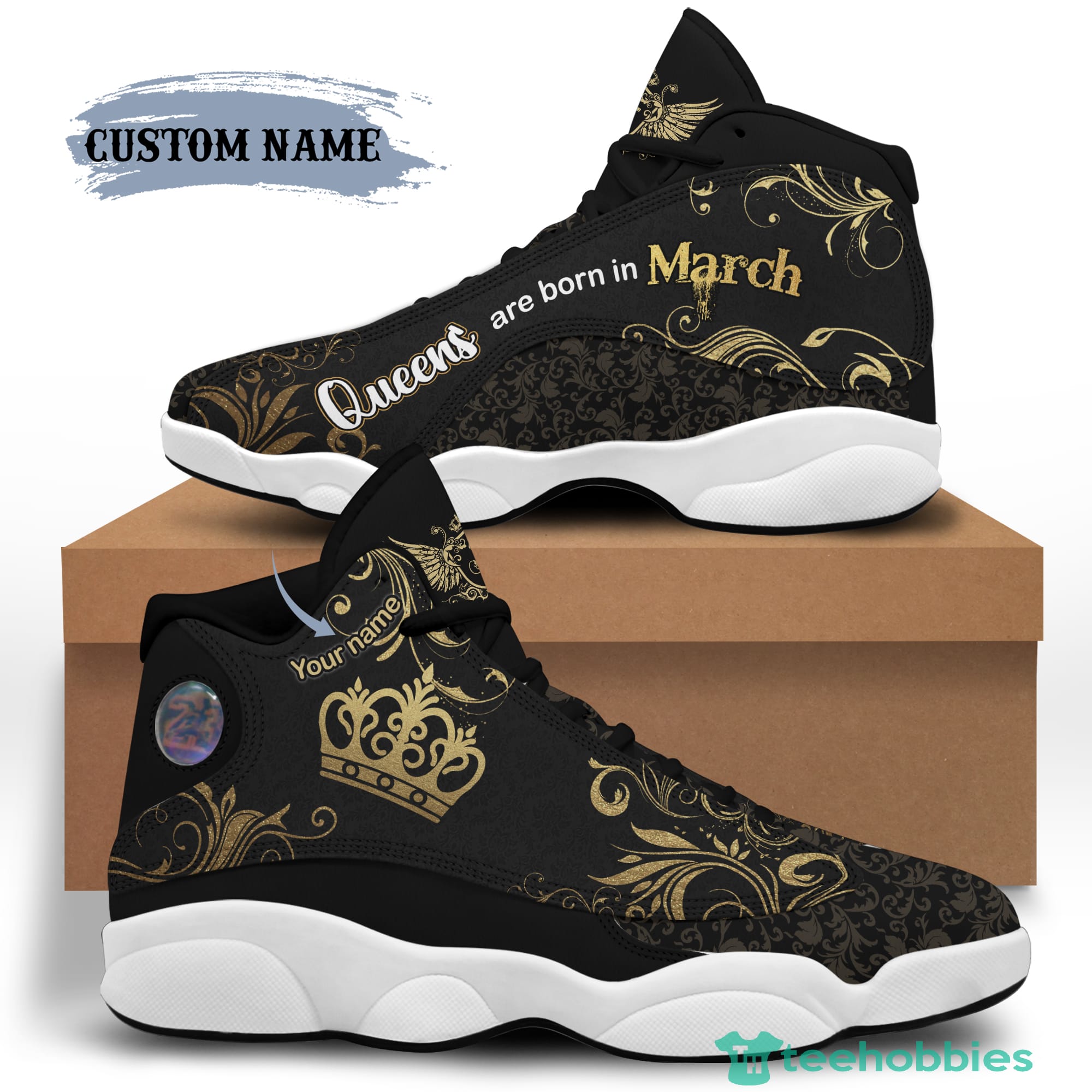 March Queen Birthday Gift Personalized Name Air Jordan 13 Shoes 98