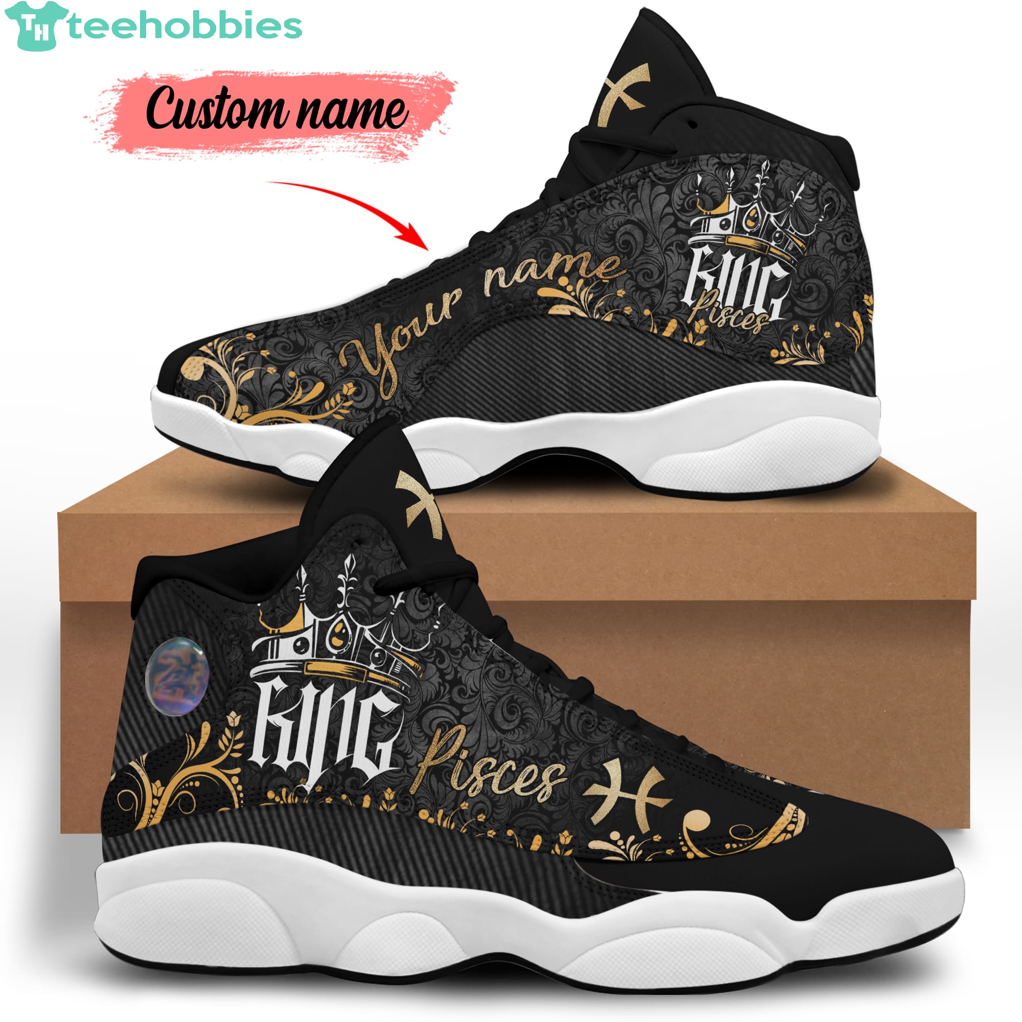 Pisces Birthday Gift King Personalized Name Air Jordan 13 Shoes