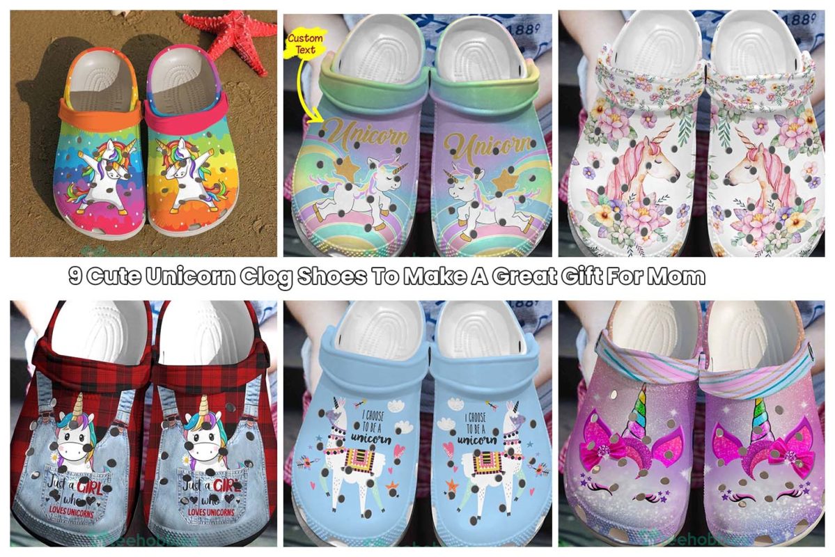 9 Cute Unicorn Clog Shoes To Make A Great Gift For Mom