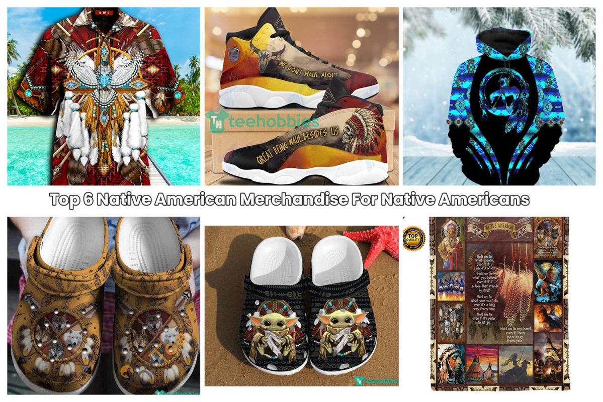 Top 6 Native American Merchandise For Native Americans (Native American Clothing, Shoes, Blanket)