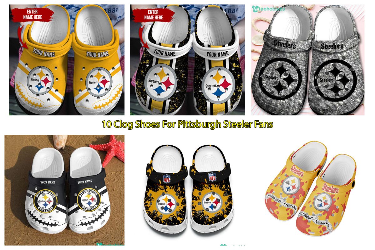 10 Clog Shoes For Pittsburgh Steeler Fans