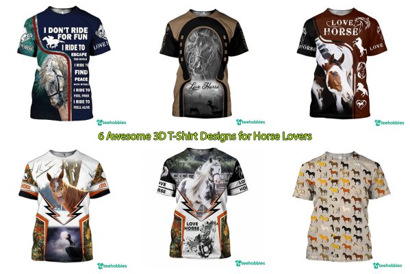 6 Awesome 3D T-Shirt Designs for Horse Lovers