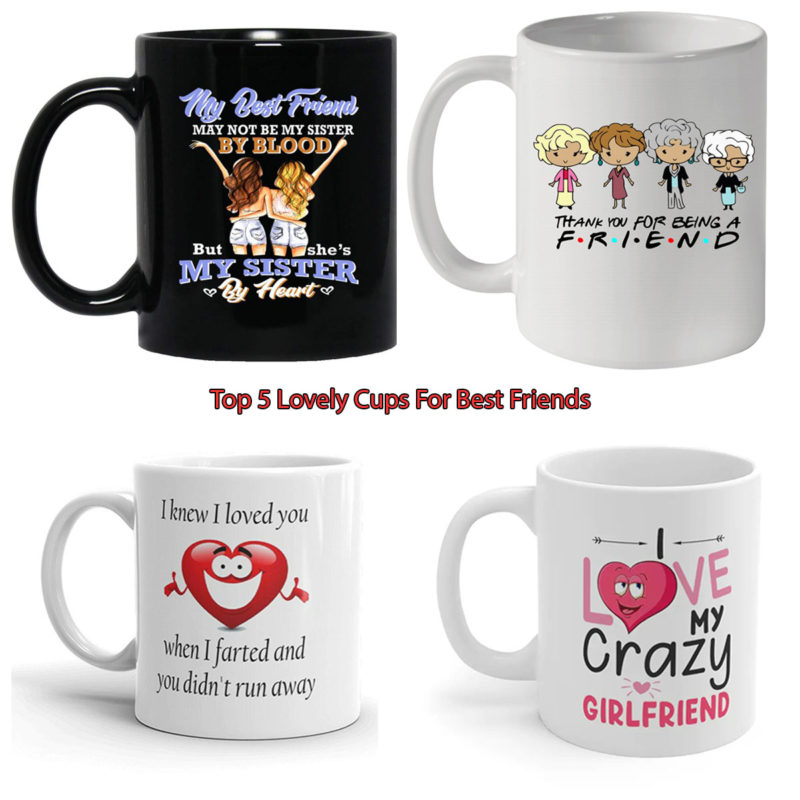 Top 5 Lovely Cups For Best Friends
