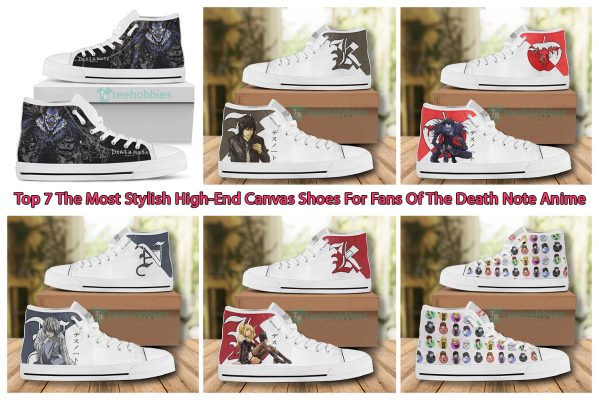 Top 7 The Most Stylish High-End Canvas Shoes For Fans Of The Death Note Anime