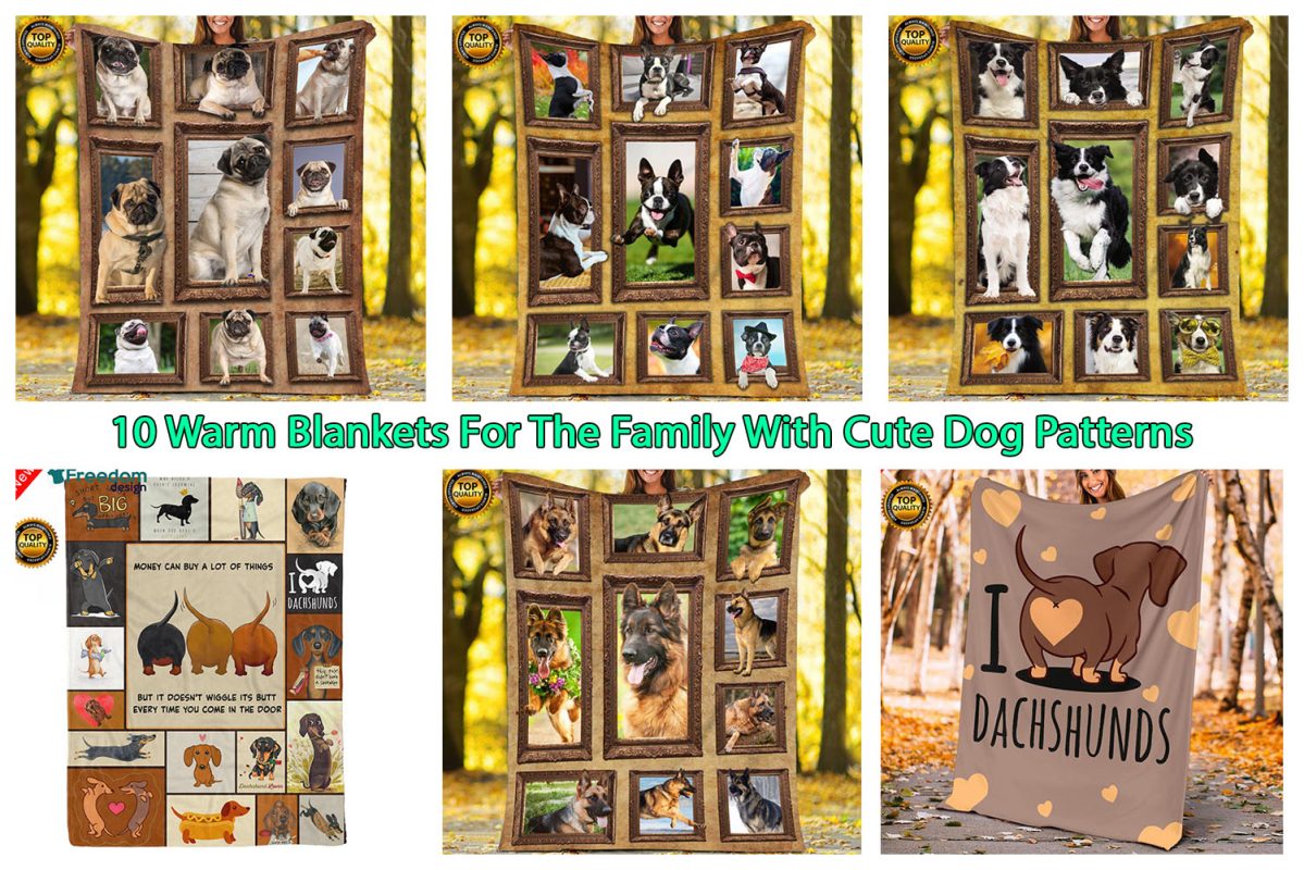 10 Warm Blankets For The Family With Cute Dog Patterns