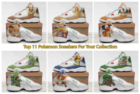 Top 11 Pokemon Sneakers For Your Collection