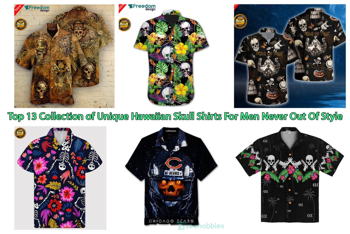 Top 13 Collection of Unique Hawaiian Skull Shirts For Men Never Out Of Style