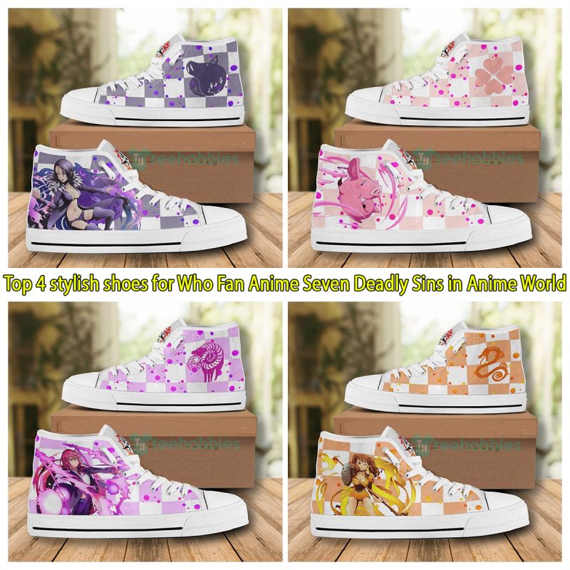 Top 4 stylish shoes for Who Fan Anime Seven Deadly Sins in Anime World