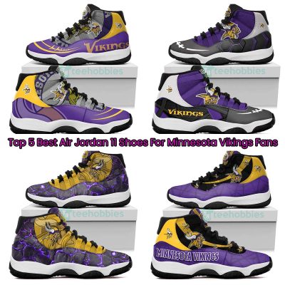 Top 5 Best Air Jordan 11 Shoes For Minnesota Vikings Fans