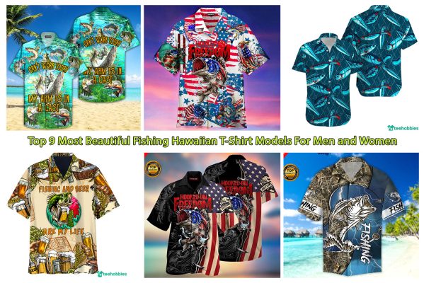 Top 9 Most Beautiful Fishing Hawaiian T-Shirt Models For Men and Women