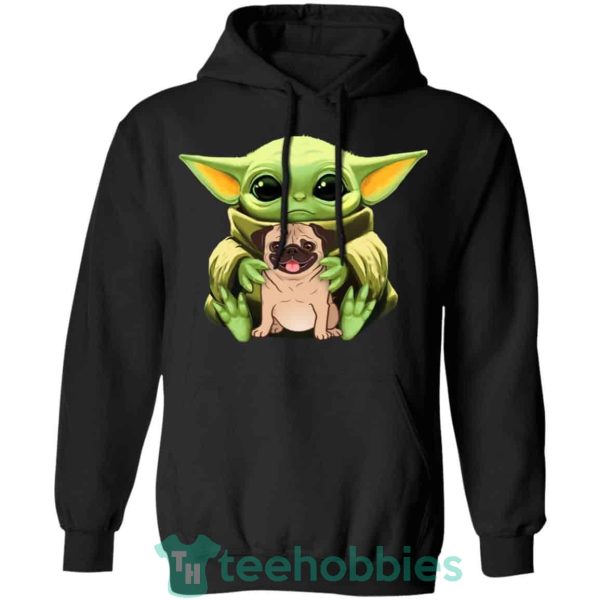 baby yoda hug pug dog t shirt hoodie sweatshirt long sleeves 01 p4kwg 600x600px Baby Yoda Hug Pug Dog T Shirt Hoodie Sweatshirt Long Sleeves