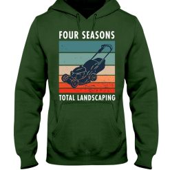four season total landscaping lawn and order shirt hoodie forest green 247x247px Four Season Total Landscaping Lawn And Order Shirt