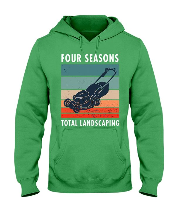 four season total landscaping lawn and order shirt hoodie green 600x750px Four Season Total Landscaping Lawn And Order Shirt