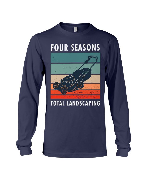 four season total landscaping lawn and order shirt long sleeve navy 600x750px Four Season Total Landscaping Lawn And Order Shirt