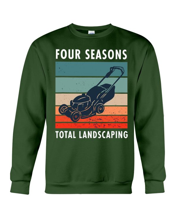 four season total landscaping lawn and order shirt sweatshirt forest green 600x750px Four Season Total Landscaping Lawn And Order Shirt