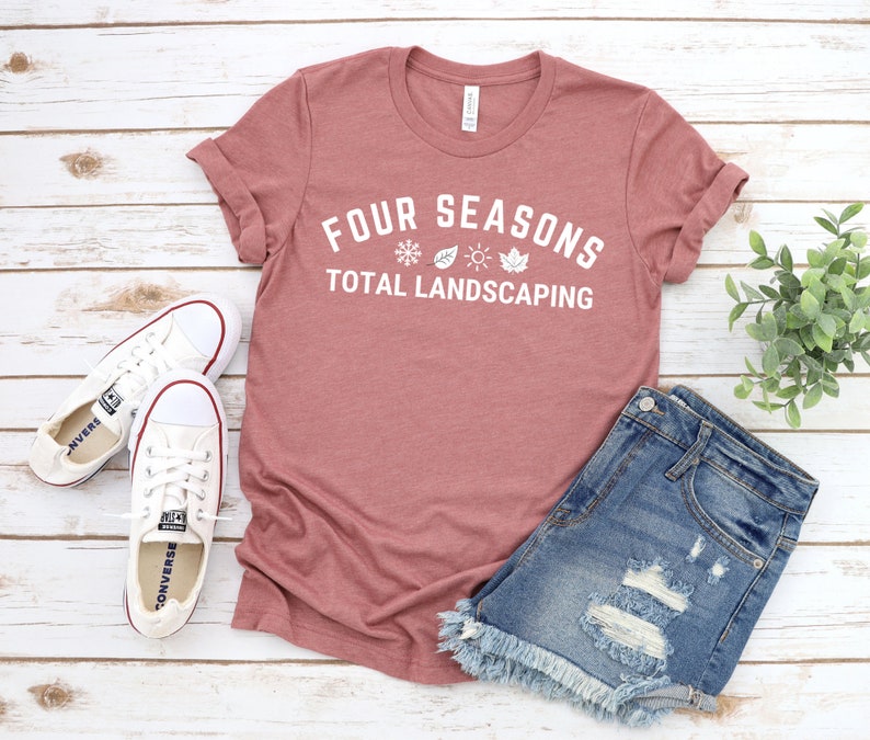 Four Seasons Total Landscaping Best Gifr T-Shirt