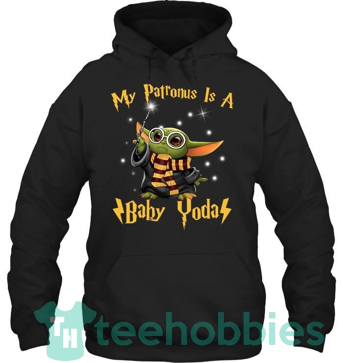 My Patronus Is A Baby Yoda T-Shirt Hoodie Sweatshirt Long Sleeves