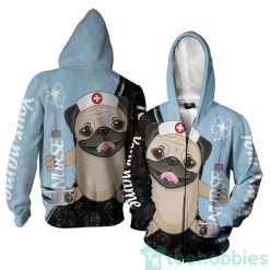 nursing pug custom name for nurses 3d hoodie zip hoodie 6 W3PFI 247x247px Nursing Pug Custom Name For Nurses 3D Hoodie Zip Hoodie