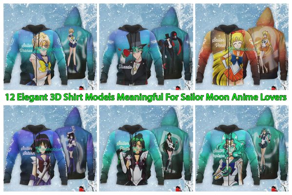 12 Elegant 3D Shirt Models Meaningful For Sailor Moon Anime Lovers