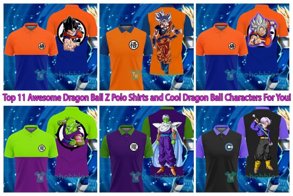 Top 11 Awesome Dragon Ball Z Polo Shirts and Cool Dragon Ball Characters For You!