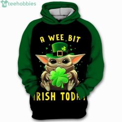 A Wee Bit Irish Today Baby Yoda Star Wars 3D Hoodieproduct photo 1