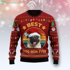 Pug Best Dog Mom Ever Dog Lover Ugly Christmas Sweater Product Photo 1