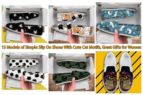 15 Models of Simple Slip On Shoes With Cute Cat Motifs, Great Gifts for Women