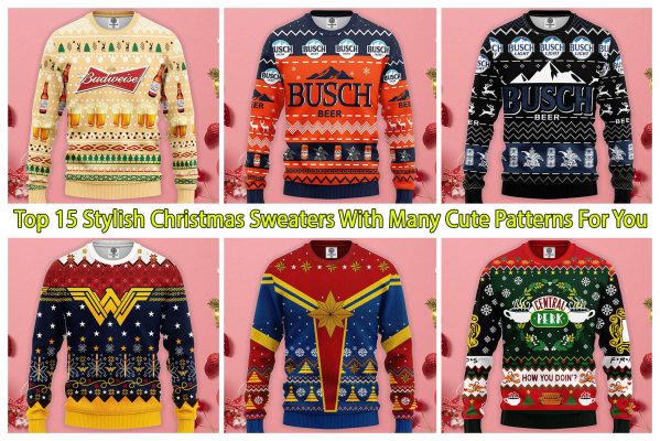 Top 15 Stylish Christmas Sweaters With Many Cute Patterns For You