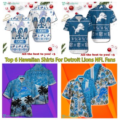 Top 6 Hawaiian Shirts For Detroit Lions NFL Fans