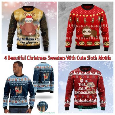 4 Beautiful Christmas Sweaters With Cute Sloth Motifs