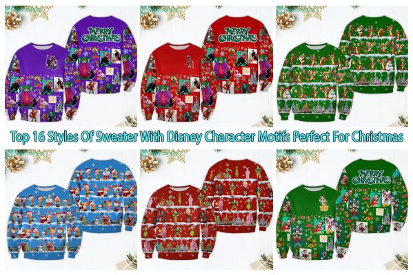 Top 16 Styles Of Sweater With Disney Character Motifs Perfect For Christmas