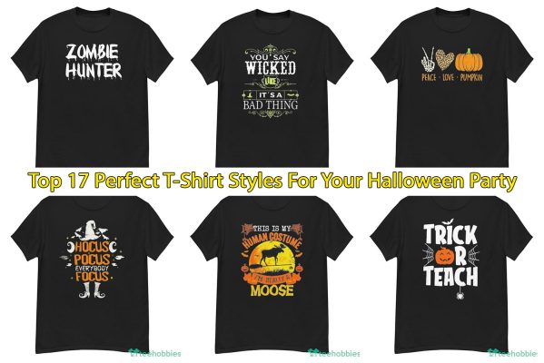 Top 17 Perfect T-Shirt Styles For Your Halloween Party