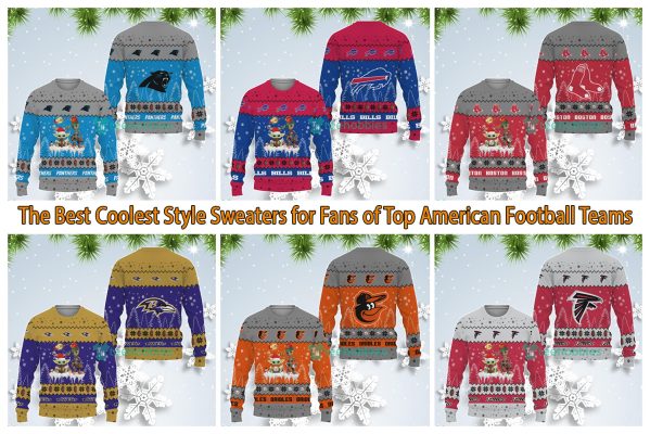 The Best Coolest Style Sweaters for Fans of Top American Football Teams