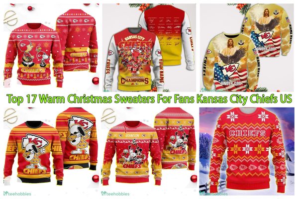 Top 17 Warm Christmas Sweaters For Fans Kansas City Chiefs US
