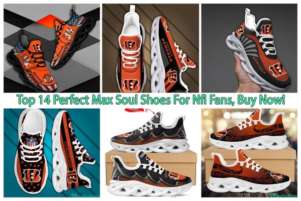 Top 14 Perfect Max Soul Shoes For Nfl Fans, Buy Now!