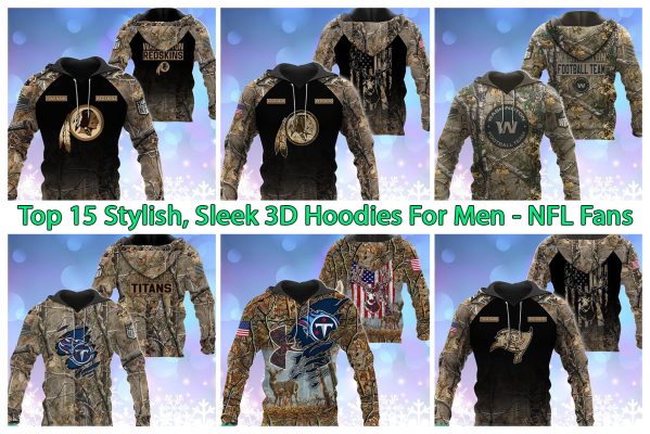 Top 15 Stylish, Sleek 3D Hoodies For Men - NFL Fans
